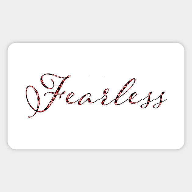 Fearless - Rose Sticker by MemeQueen